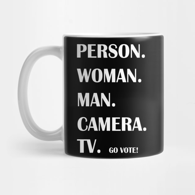 Person. Woman. Man. Camera. TV. Go Vote! by mo designs 95